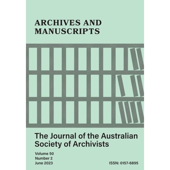 Archives and Manuscripts Vol. 50 No. 2 (Paperback)