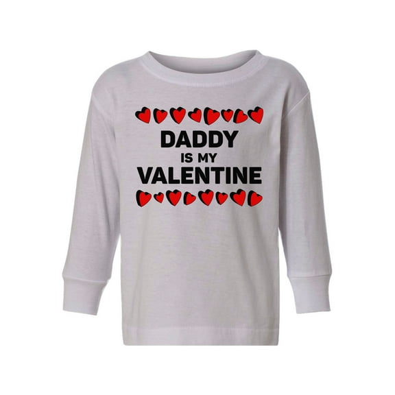 Awkward Styles Valentine's Toddler Long Sleeve Shirt Daddy is my Valentine Kids T-shirt for Girls Boys