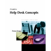 A Guide to Help Desk Concepts : Service Desk and the IT Infrastructure Library, Used [Paperback]