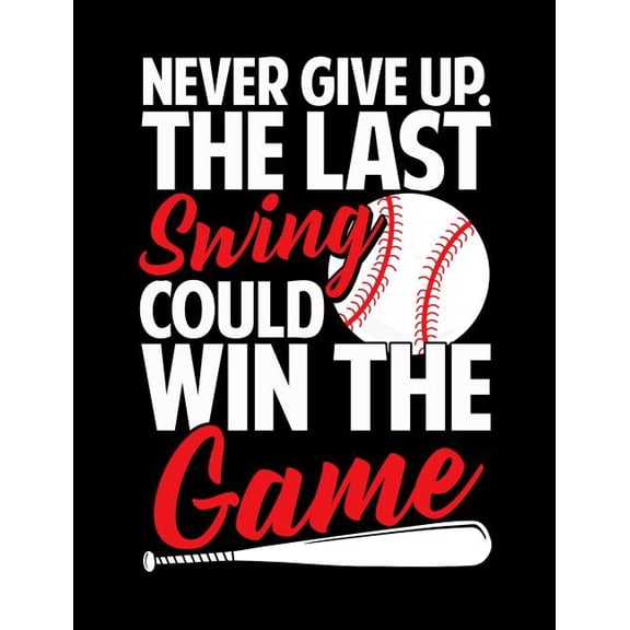 Baseball Never Give The Game College Ruled Composition Notebook