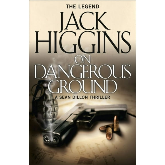 On Dangerous Ground (Sean Dillon Series, Book 3) (Paperback)