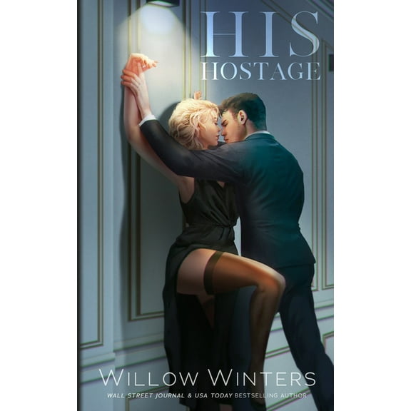 His Hostage: Artist Rendition, (Paperback)