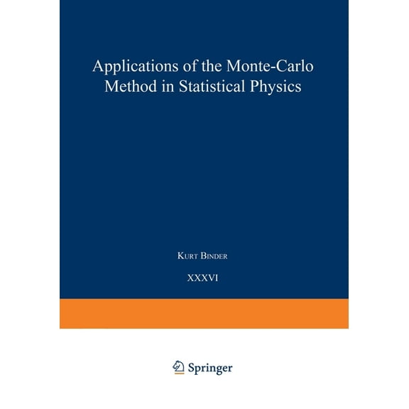 Topics in Current Physics Applications of the Monte Carlo Method in Statistical Physics, Book 36, (Paperback)