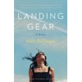 thumbnail image 3 of Landing Gear: A Novel, 3 of 3