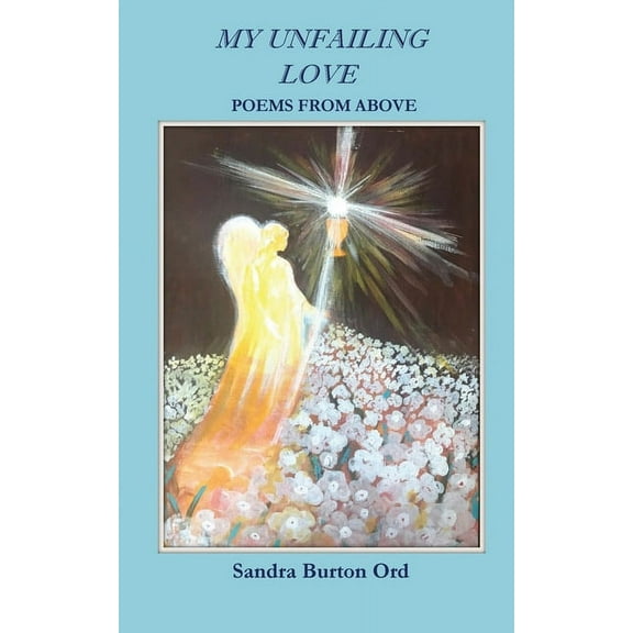 My Unfailing Love, (Paperback)