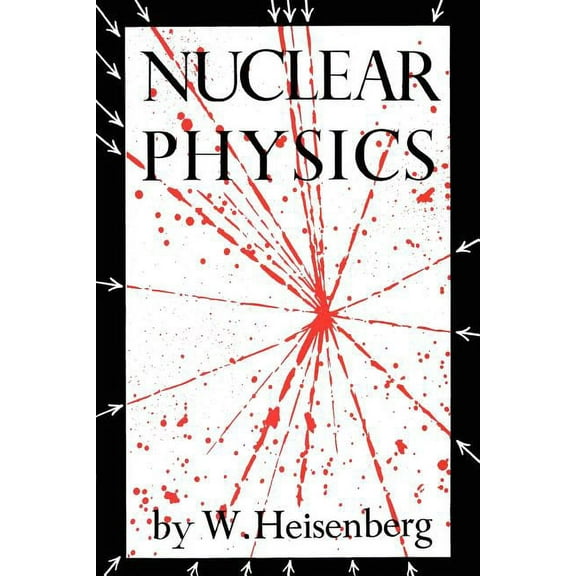 Nuclear Physics, (Paperback)