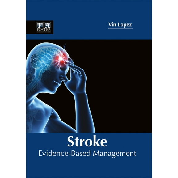 Stroke: Evidence-Based Management, (Hardcover)