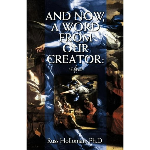 And Now, a Word from Our Creator