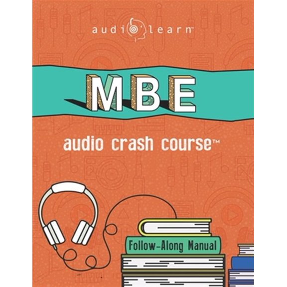 Pre-Owned MBE Audio Crash Course: Complete Test Prep and Review for the NCBE Multistate Bar Examination