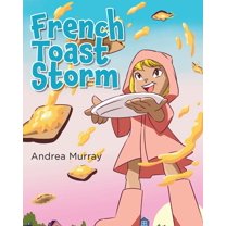 French Toast Storm, (Paperback)