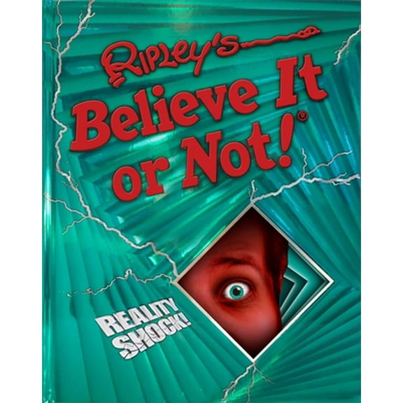 Pre-Owned Ripley's Believe It or Not! Reality Shock! (Hardcover) 1609911091 9781609911096