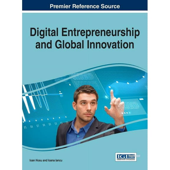 Digital Entrepreneurship and Global Innovation (Hardcover)