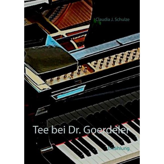 Tee bei Dr. Goerdeler : Erzählungen (Paperback)