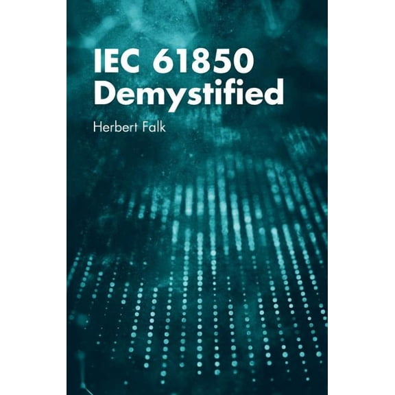 Iec 61850 Demystified, (Hardcover)
