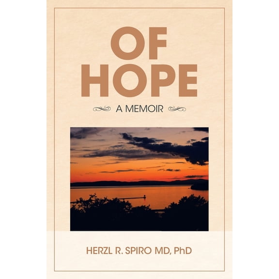 Of Hope : A Memoir (Paperback)