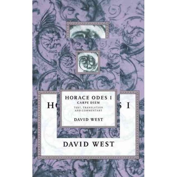 Horace Odes I: Carpe Diem