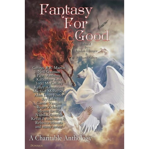 Fantasy For Good: A Charitable Anthology (Paperback)