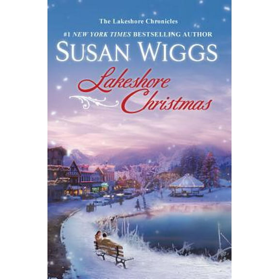 Pre-Owned Lakeshore Christmas (Lakeshore Chronicles, Book 6) (Hardcover) 0778326896 9780778326892