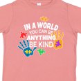 thumbnail image 4 of Inktastic In a World You Can Be Anything Be Kind Autism Awareness Boys or Girls Toddler T-Shirt, 4 of 5
