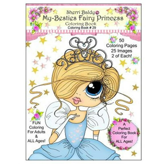 Sherri Baldy My Besties Fairy Princess Coloring Book