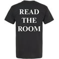 thumbnail image 2 of Read The Room Printed T-Shirt | Funny Sarcastic Graphic Tee for Smart, Socially Aware People, 2 of 2