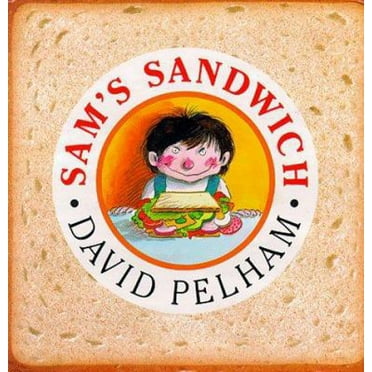 Pre-Owned Sam's Sandwich (Hardcover) 0525447512 9780525447511