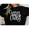 thumbnail image 4 of Crazy Dog Lady Sweatshirt, 4 of 8