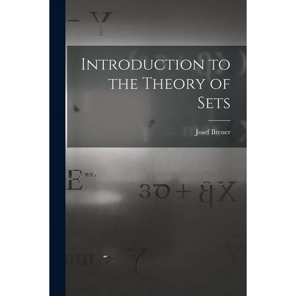 Introduction to the Theory of Sets, (Paperback)
