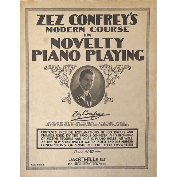 Zez Confrey's Modern Course in Novelty Piano Playing, (Paperback)