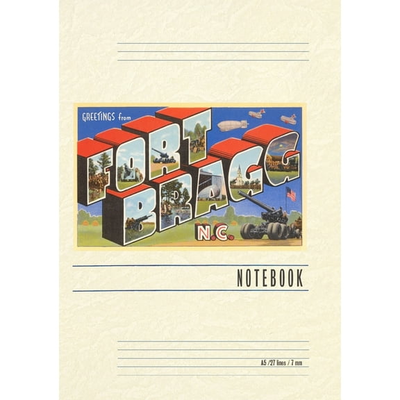 Vintage Lined Notebook Greetings from Ft. Bragg, (Paperback)