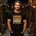 thumbnail image 5 of I Left My Garage to Be Here T-Shirt, Black Retro Tee for Funny Car Dads, 5 of 6