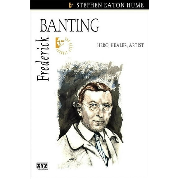 Quest Library (Xyz Publishing) Frederick Banting, (Paperback)