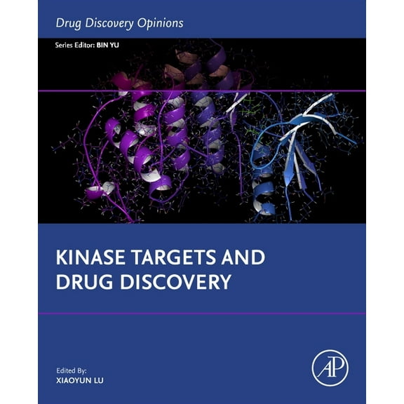 Drug Discovery Opinions Kinase Targets and Drug Discovery, (Paperback)