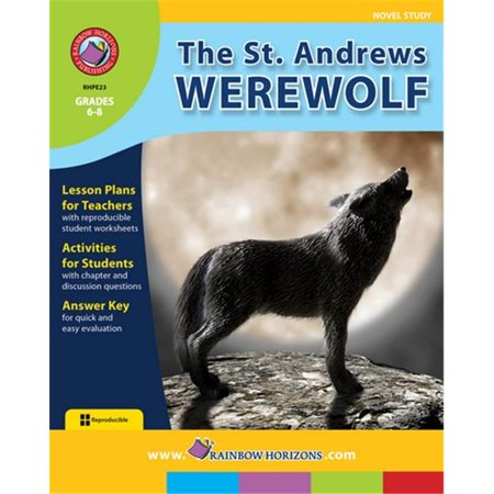 Rainbow Horizons E23 The St. Andrews Werewolf - Novel Study - Grade 6 ...