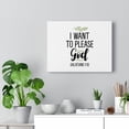 thumbnail image 5 of Scripture Walls  I Want To Please God Galatians 1:10 Bible Verse Canvas Christian Wall Art Ready to Hang Unframed, 5 of 12