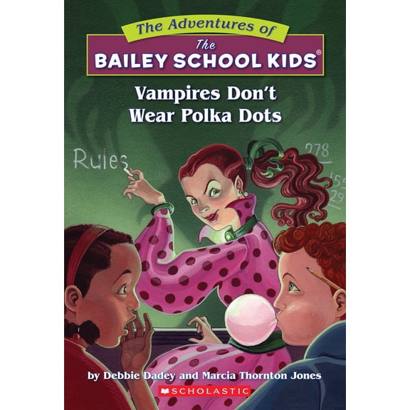 Pre-Owned Vampires Don't Wear Polka Dots (the Bailey School Kids #1): Volume 1 (Paperback) 059043411X 9780590434119