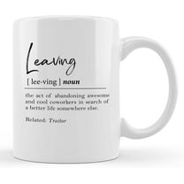 Coworker Leaving Coffee Mug - Coworker Leaving Gifts for Women Men, Farewell Goodbye Gifts for Coworkers Colleagues, Going Away Gifts for Coworkers Leaving, 11oz Ceramic Coffee Mug
