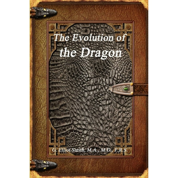 The Evolution of the Dragon, (Paperback)