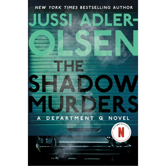 Department Q Novel The Shadow Murders: A Department Q Novel, (Hardcover)