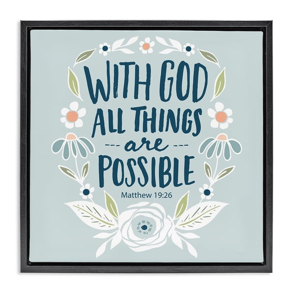Stupell Industries Cottage All Things Possible Verse Black Floating Frame Canvas Art, 18 x 18, by Blue Chair Blessing