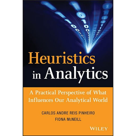 Wiley and SAS Business: Heuristics in Analytics (SAS) (Hardcover)