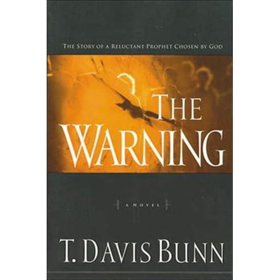 Pre-Owned The Warning: The Story of a Reluctant Prophet Chosen by God (Paperback) 0785275169 9780785275169