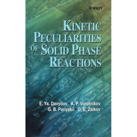 Kinetic Peculiarities of Solid Phase Reactions, (Hardcover)