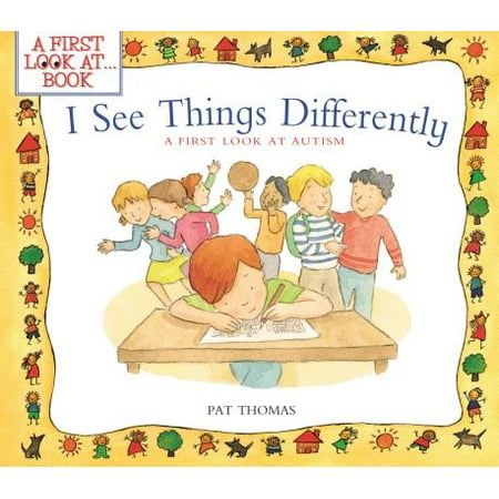 I See Things Differently : A First Look at Autism (Best Things To See In New Zealand)