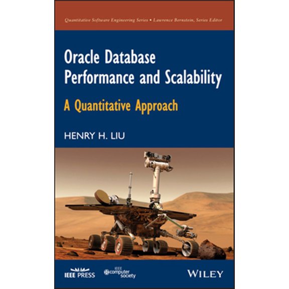 Pre-Owned Oracle Database Performance and Scalability: A Quantitative Approach