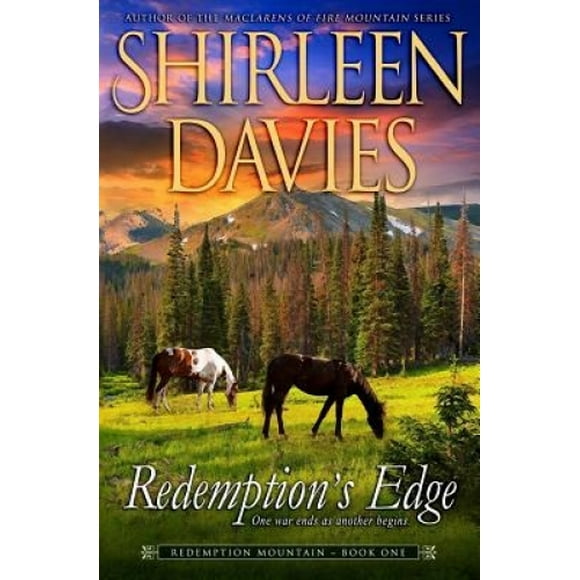 Redemption's Edge : Livre un, Série Redemption Mountain (Romance Western Historique) (Redemption Mountain)