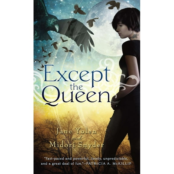 Except the Queen, (Paperback)