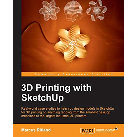 Pre-Owned 3D Printing with Sketchup (Paperback) by Marcus Ritland