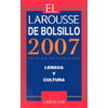 El Larousse de Bolsillo 2007 : Lengua y Cultura, Used [Paperback]
