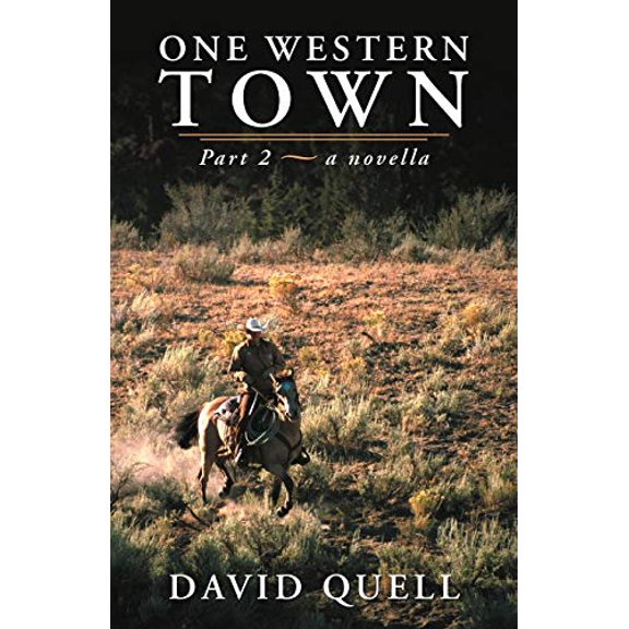 Pre-Owned One Western Town: Part 2 A Novella, 9781449765934, 1449765939, Paperback,